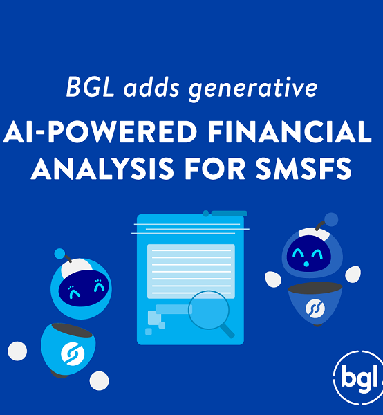 Australia’s BGL adds generative AI-powered financial analysis for SMSFs