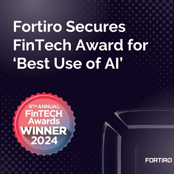 Fortiro secures Australian FinTech Award for AI and recognition for Innovation in Lending