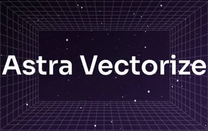 DataStax launches Astra Vectorize, simplifying embedding generation for lightning-fast GenAI App development