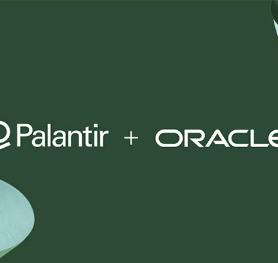 Oracle and Palantir unlock new innovation in cloud and AI to power businesses and governments globally